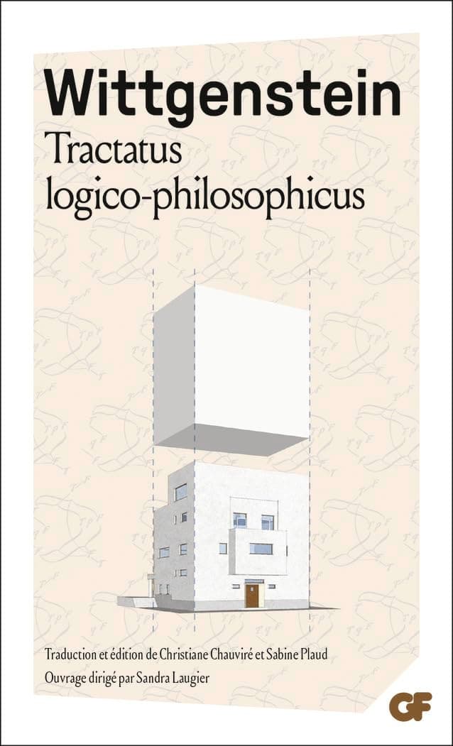 Tractatus logico-philosophicus Wittgenstein, Ludwig; Laugier, Sandra; Chauviré, Christiane and Plaud, Sabine